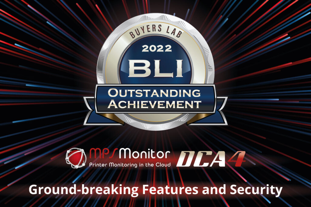 Keypoint Intelligence confirma la calidad del nuevo DCA 4 de MPS Monitor y lo honra con un Outstanding Achievement Award de BLI