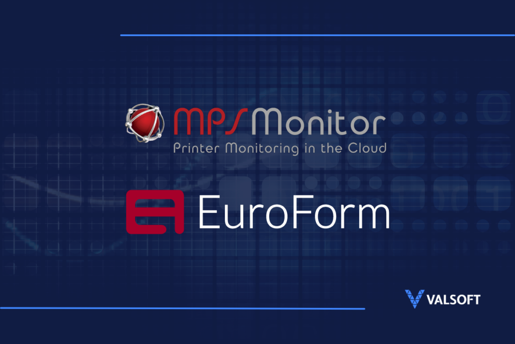 Valsoft entra en el espacio de los Managed Print Services con la adquisición de MPS Monitor y Euroform